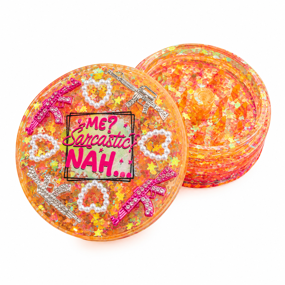 Sarcastic? Nah.. Grinder