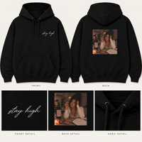 Stay High Graphic Hoodie | Unisex Front & Back Print Sweatshirt